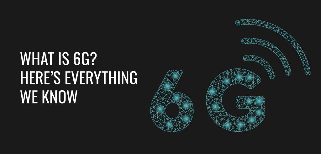 نسل ششم شبکه مخابراتی بی سیم  6G چیست؟